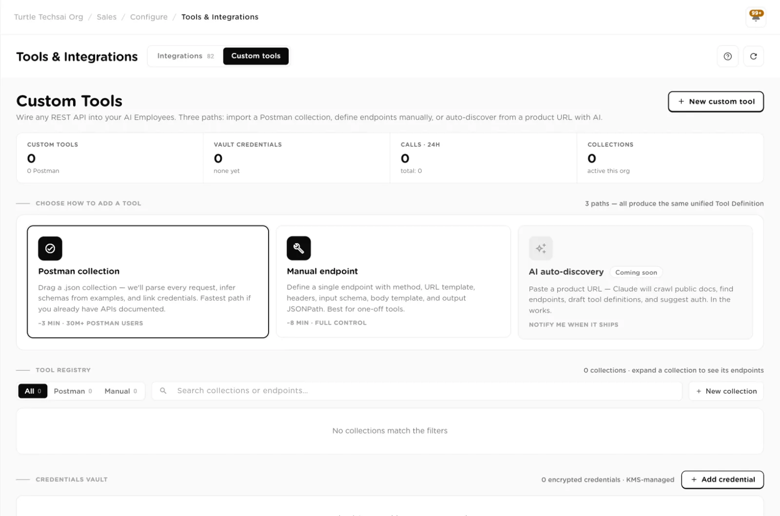 Custom Tools tab with counters, the choice of how to add a tool, the tool registry and the credentials vault